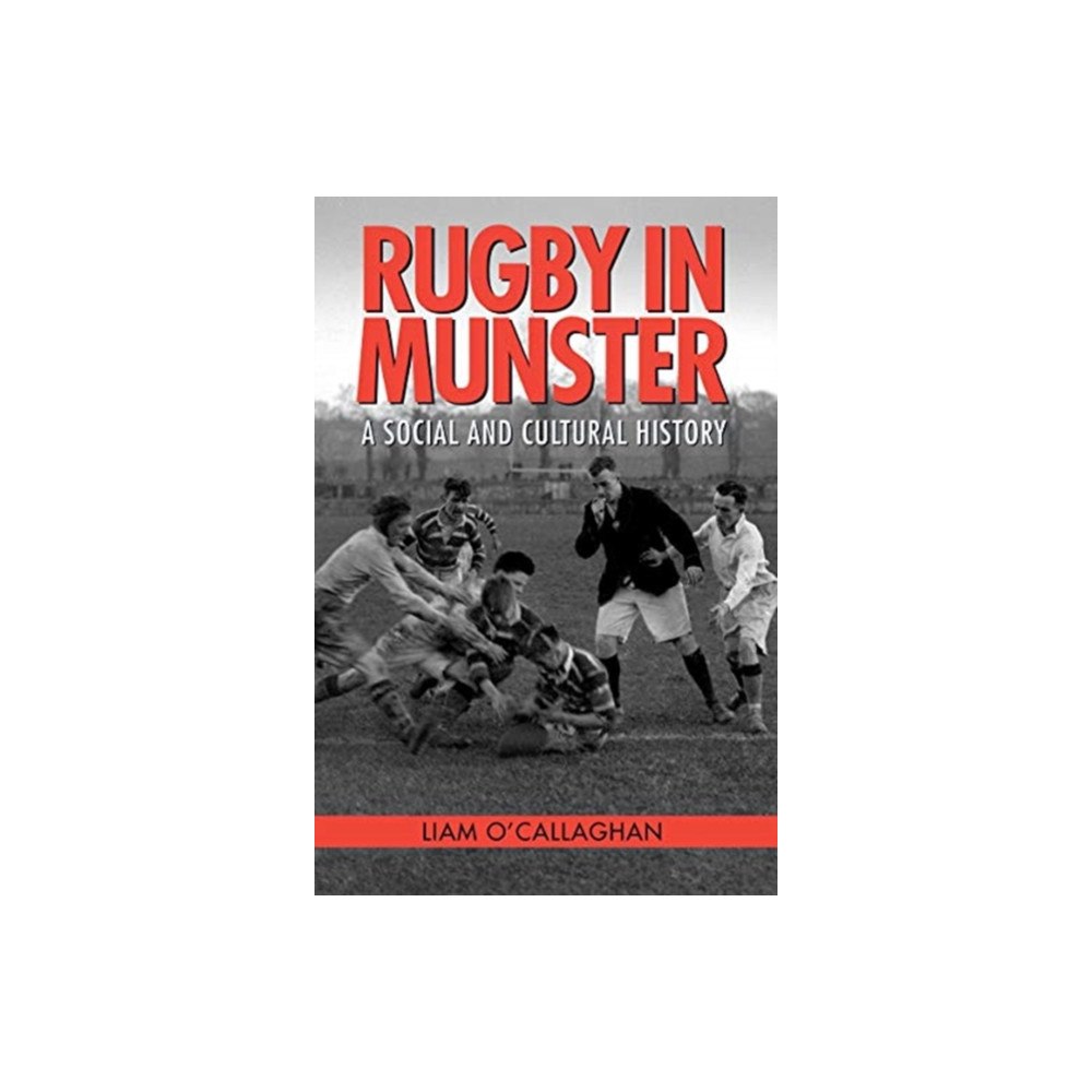 Cork university press Rugby in Munster (häftad, eng)
