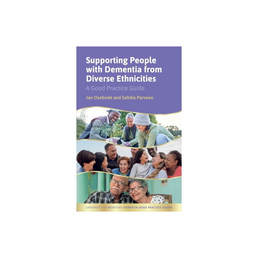 Jessica kingsley publishers Dementia Support for People from Diverse Ethnicities and their Families (häftad, eng)