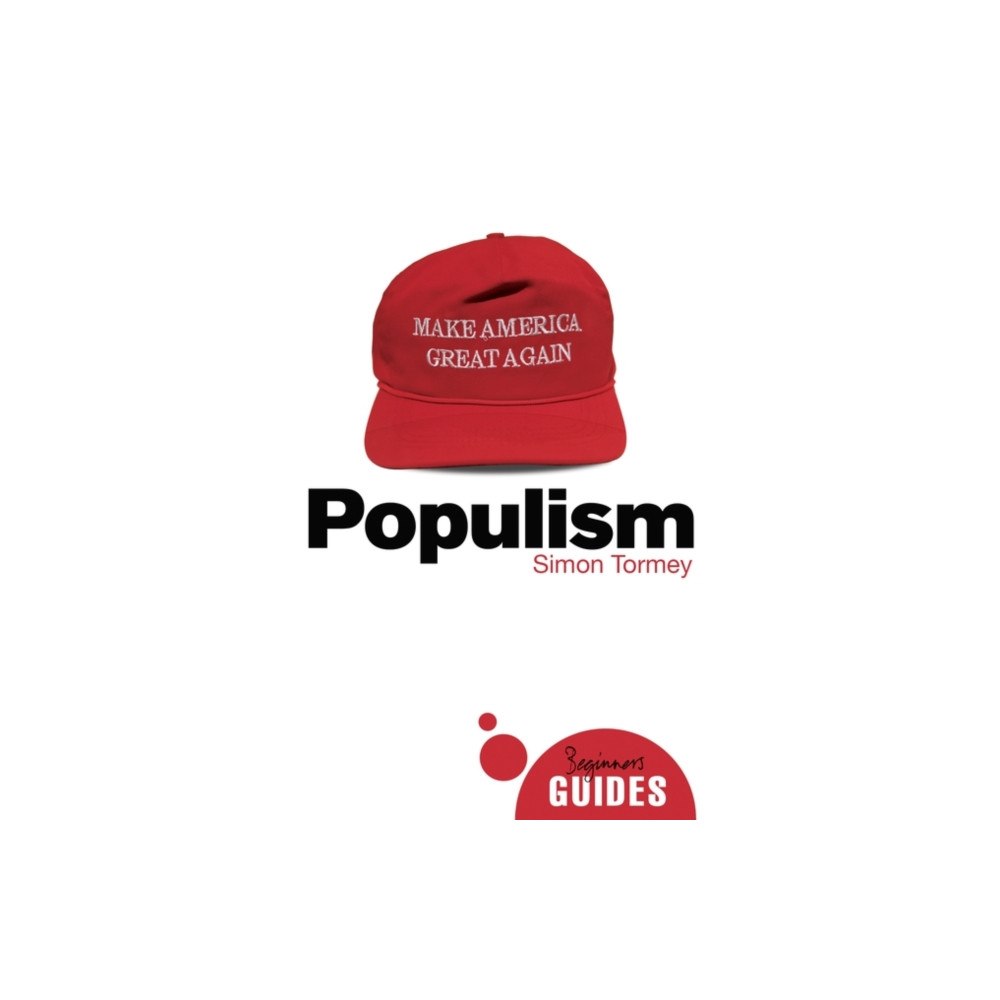 Oneworld Publications Populism (häftad, eng)