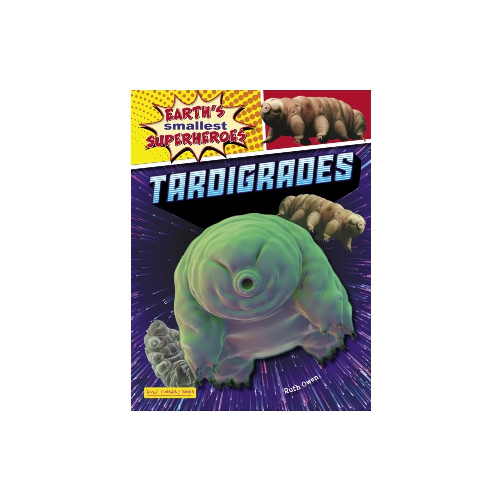 Ruby Tuesday Books Ltd Tardigrades (häftad, eng)