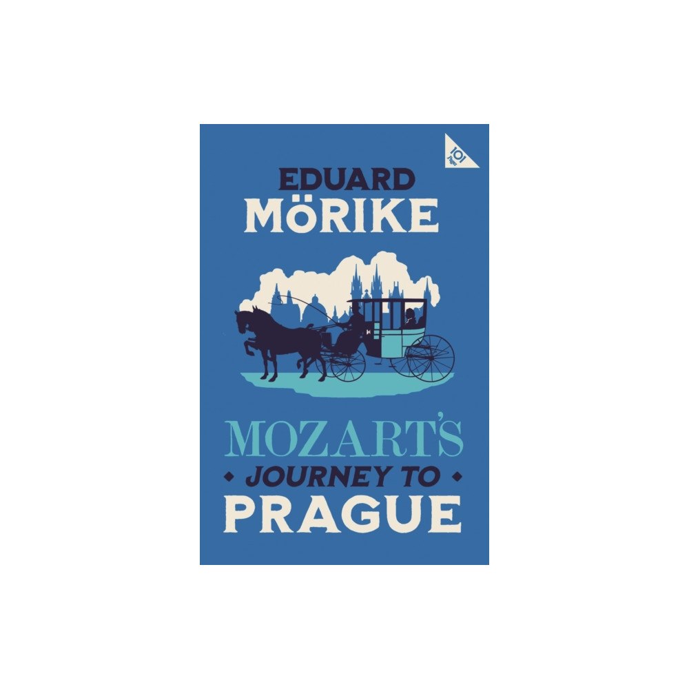 Alma Books Ltd Mozart's Journey to Prague (häftad, eng)