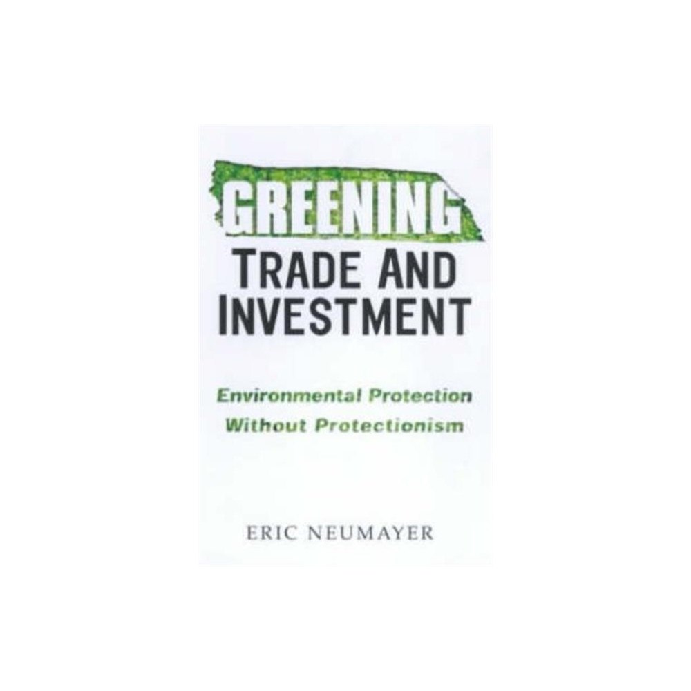 Taylor & francis ltd Greening Trade and Investment (inbunden, eng)