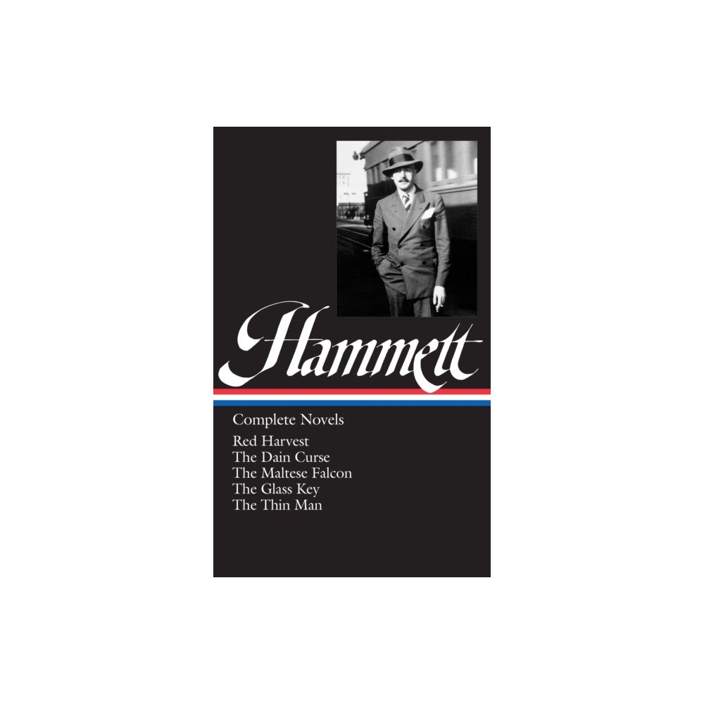 Not Stated Dashiell Hammett: Complete Novels (LOA #110) (häftad, eng)