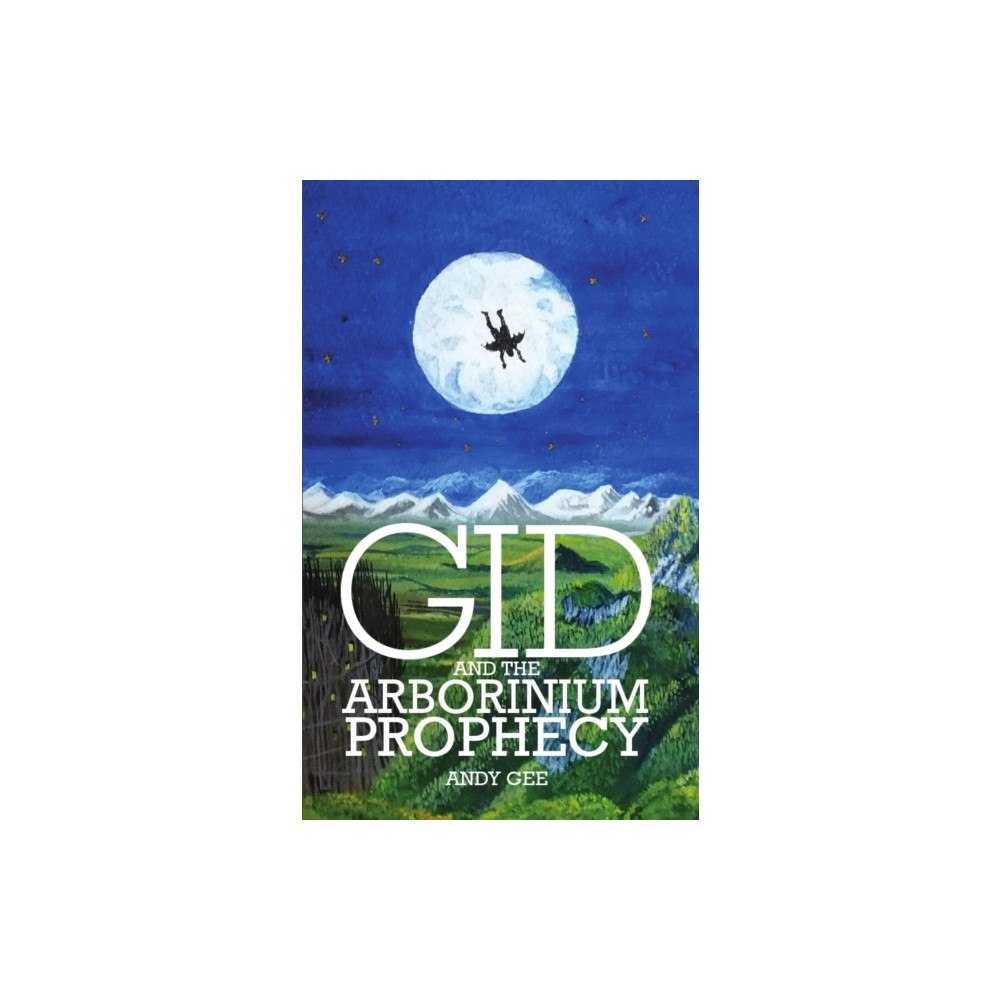 Instant apostle Gid and the Arborinium Prophecy (häftad, eng)