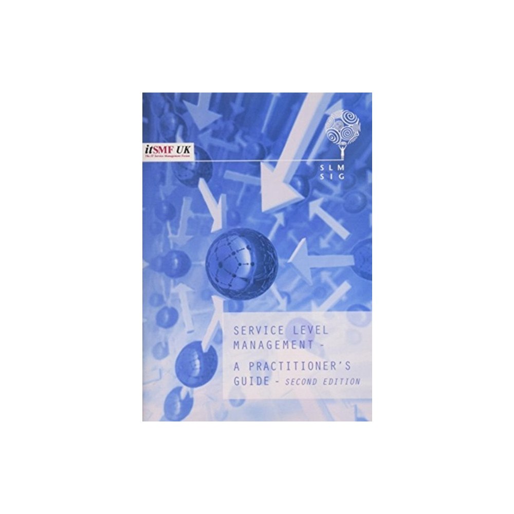 STATIONARY OFFICE BOOKS ITSMF SERVICE LEVEL MANAGEMENT (häftad, eng)