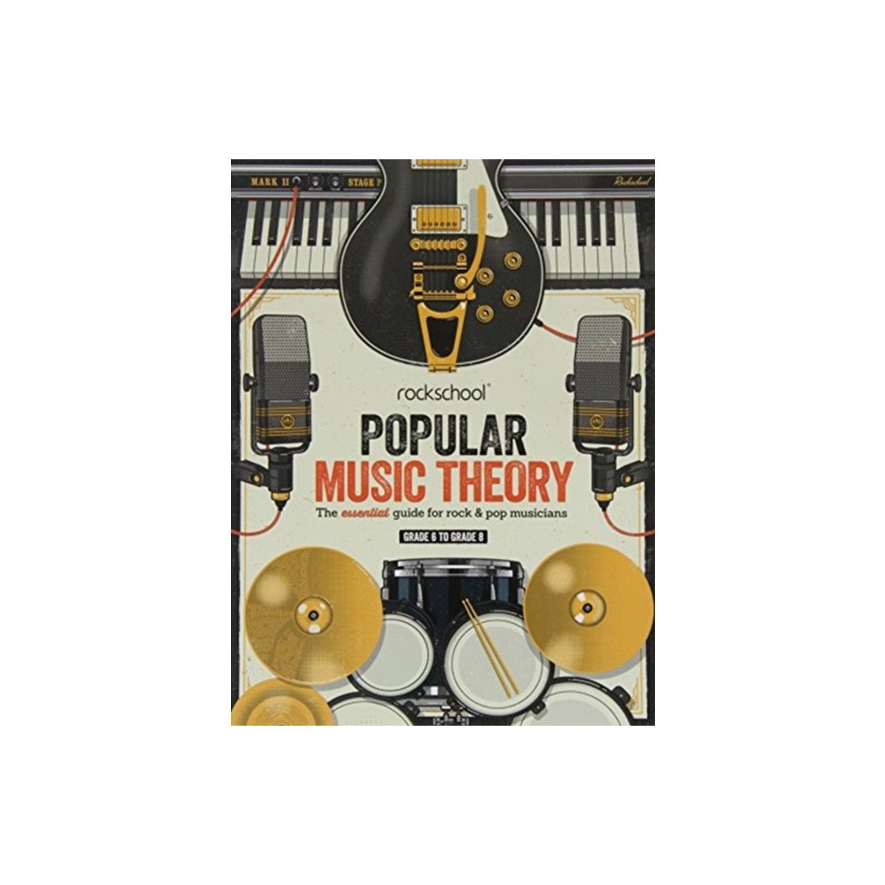 Rockschool Ltd Rockschool Popular Music Theory Guidebook Grades 6 to 8 (häftad, eng)