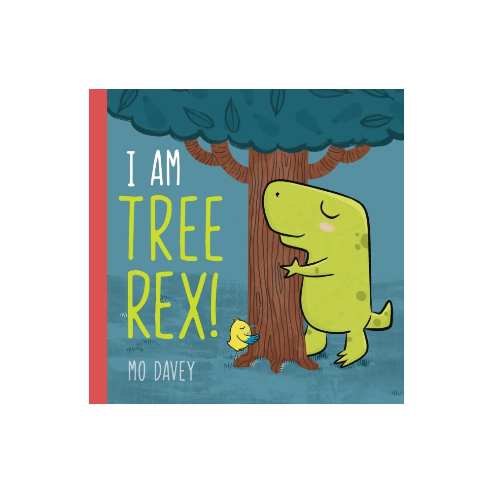 Berbay Publishing I am Tree Rex! (inbunden, eng)