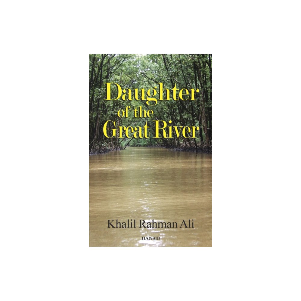 Hansib Publications Limited Daughter of the Great River (häftad, eng)