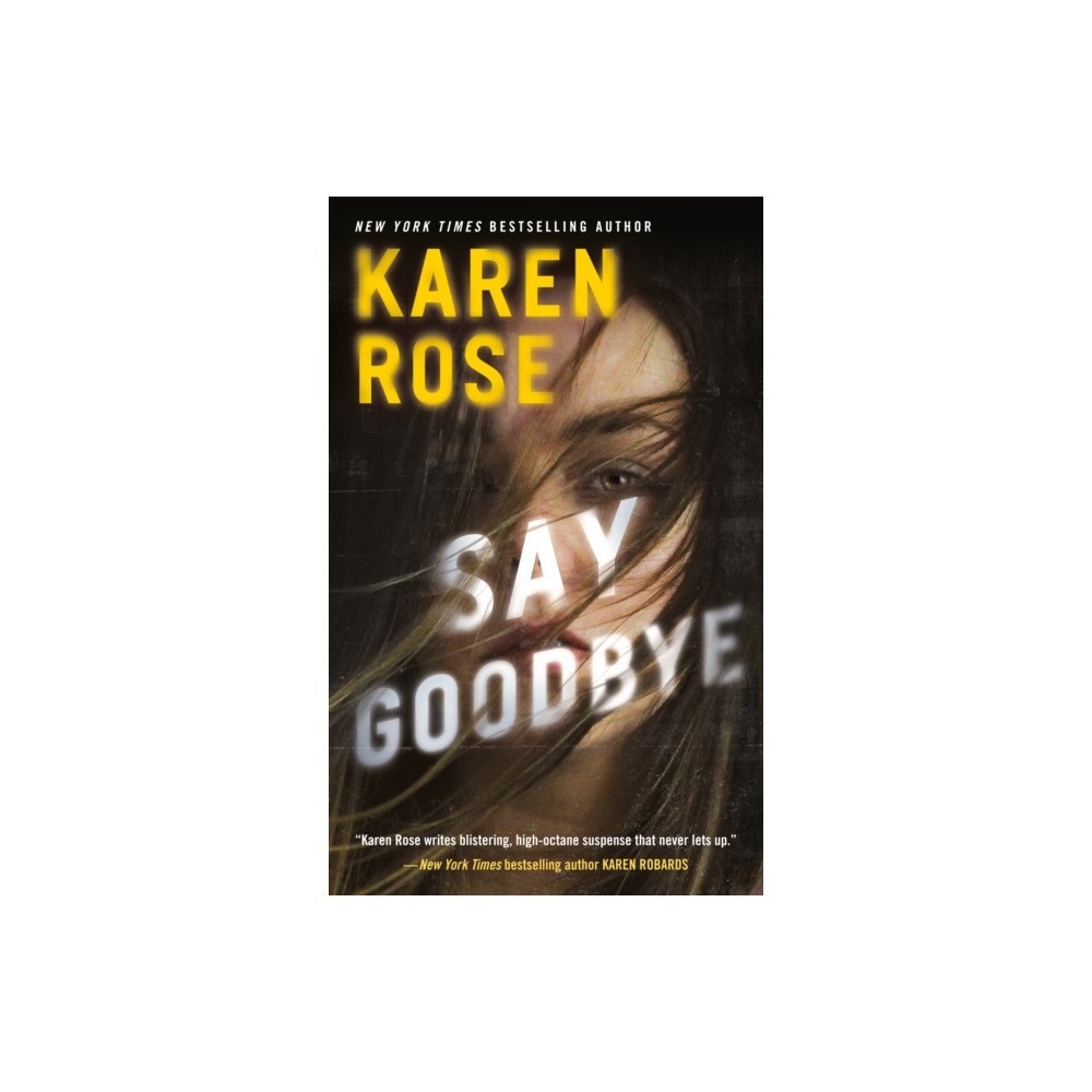 Not Stated Say Goodbye (häftad, eng)