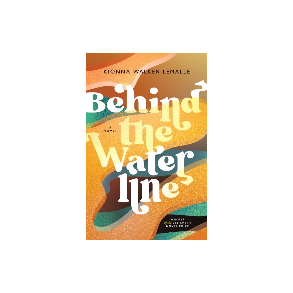 John F Blair Publisher Behind the Waterline (inbunden, eng)