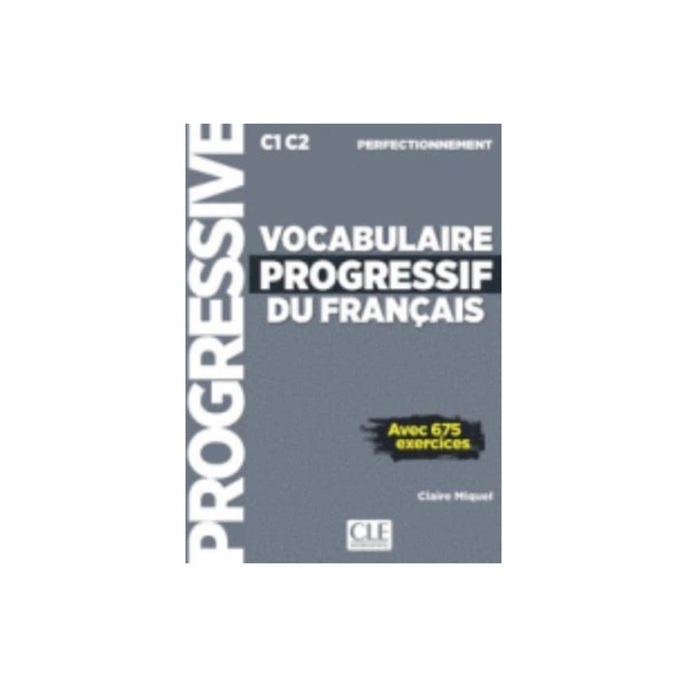 CLE International Vocabulaire progressif du francais - Niveau perfectionnement C1/C2 + CD (häftad, fre)