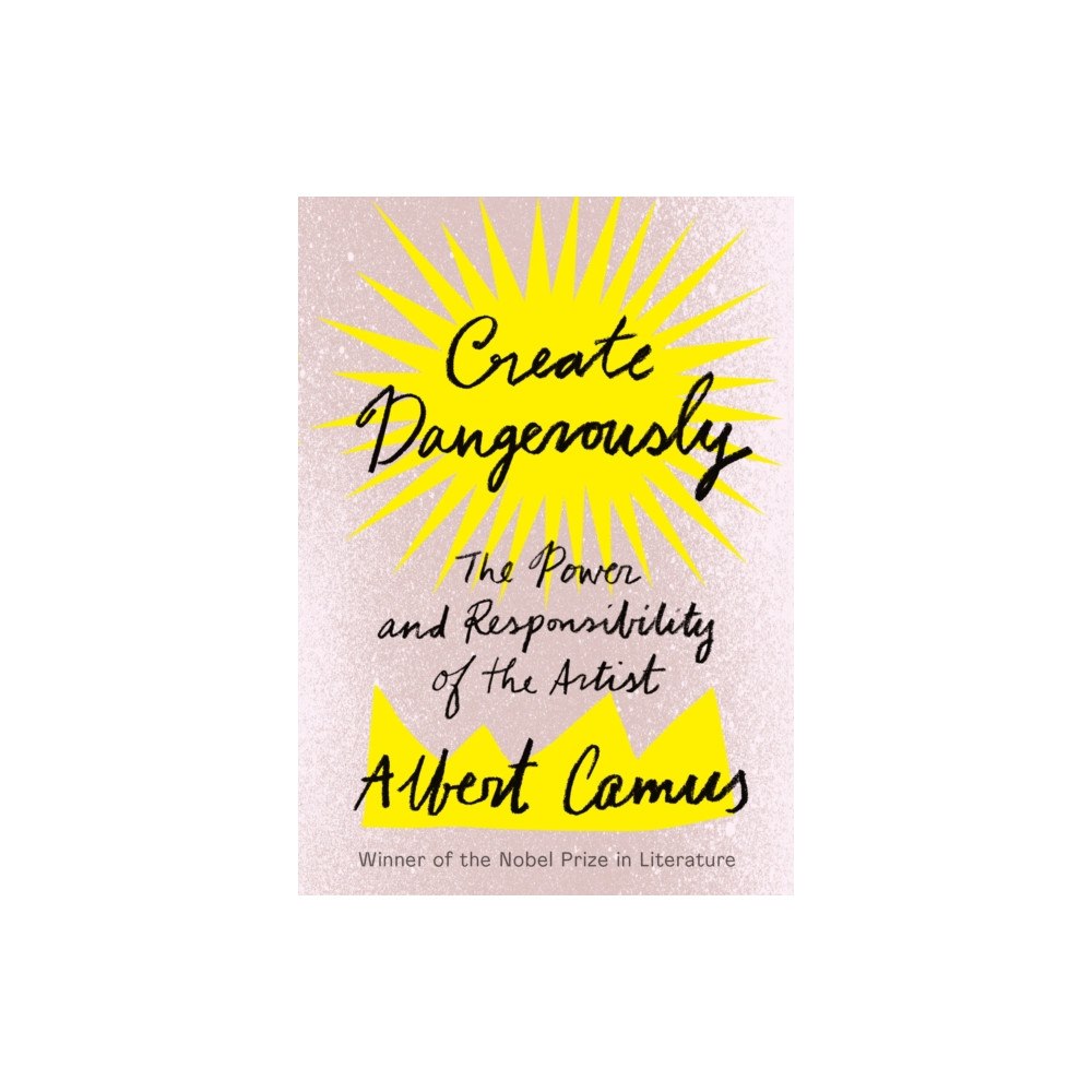 Not Stated Create Dangerously (häftad, eng)