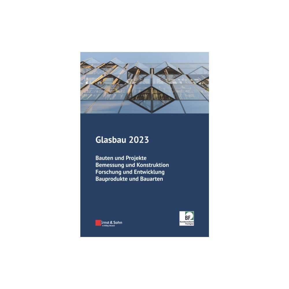Wiley-VCH Verlag GmbH Glasbau 2023 (häftad, ger)