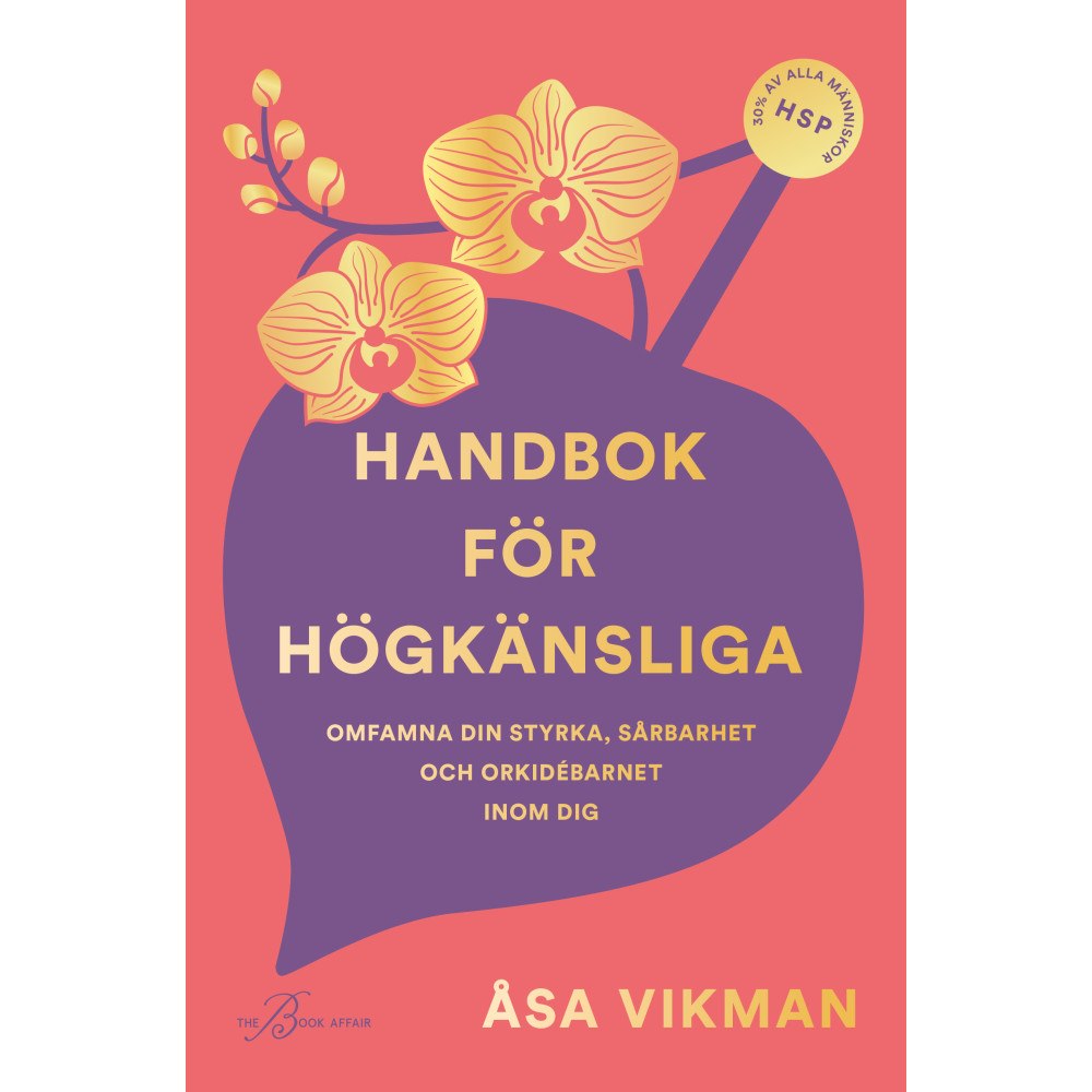 Åsa Vikman Handbok för högkänsliga (bok, danskt band)