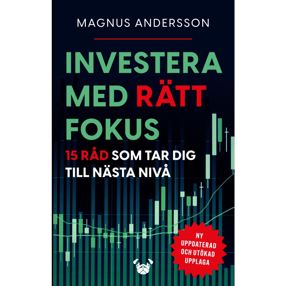 Magnus Andersson Investera med rätt fokus : 15 råd som tar dig till nästa nivå (bok, flexband)