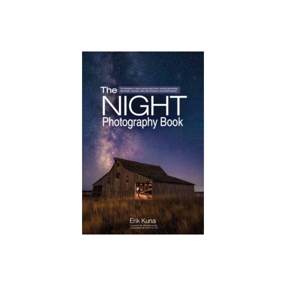 Rocky Nook The Night Photography Book (häftad, eng)