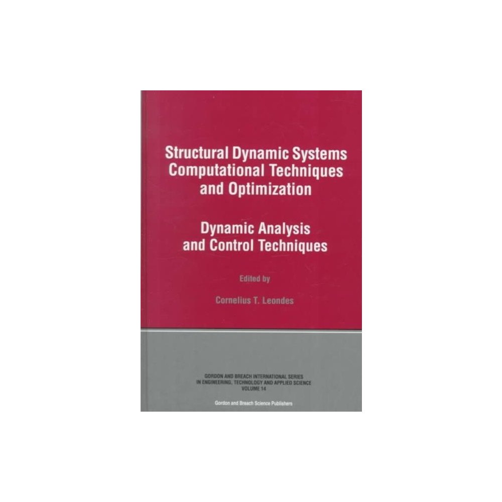 Taylor & francis ltd Structural Dynamic Systems Computational Techniques and Optimization (inbunden, eng)