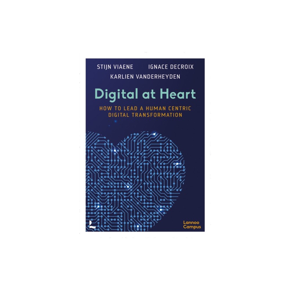 Lannoo Publishers Digital at Heart (häftad, eng)