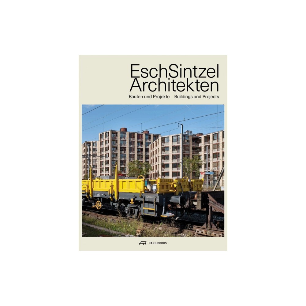 Park Books Esch Sintzel Architekten (häftad, eng)