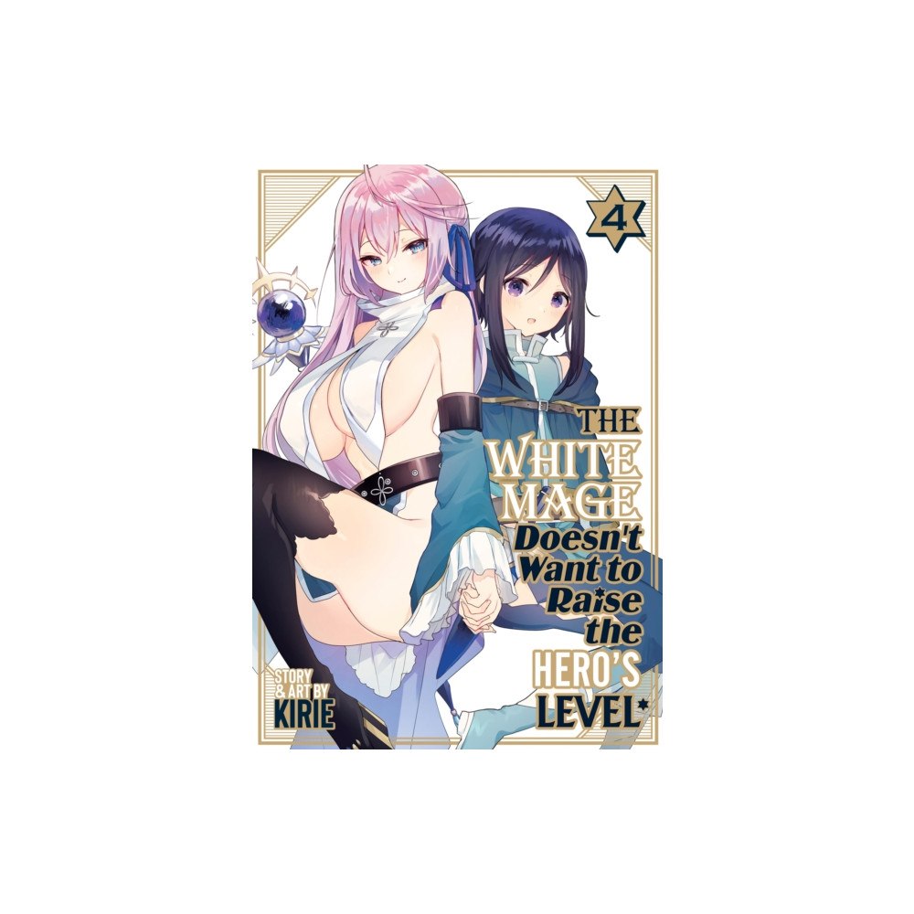 Seven Seas Entertainment, LLC The White Mage Doesn't Want to Raise the Hero's Level Vol. 4 (häftad, eng)