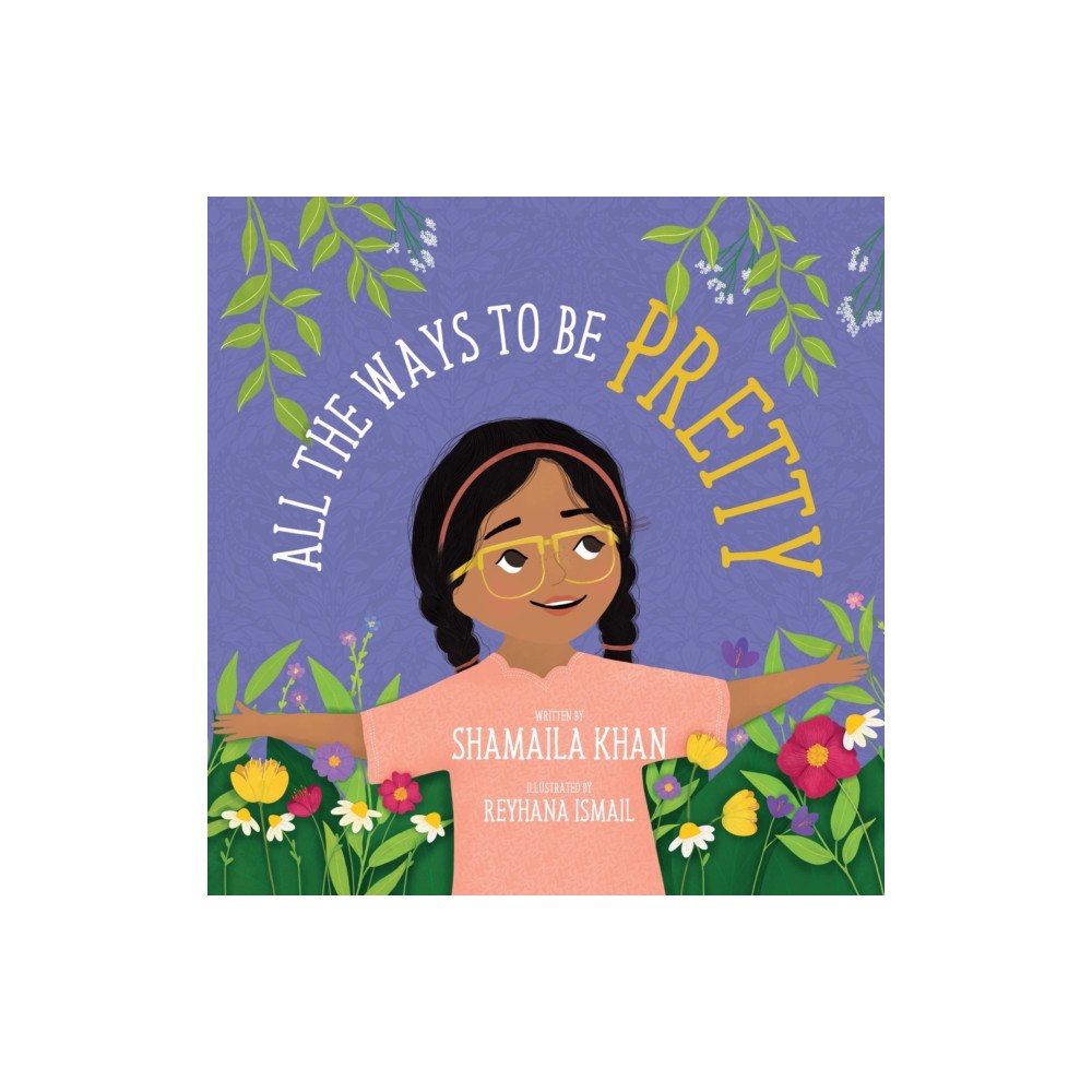 Islamic Foundation All the Ways to Be Pretty (häftad, eng)