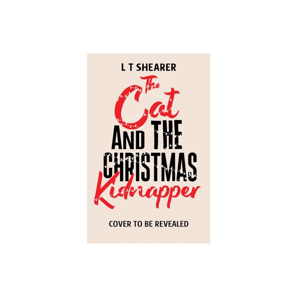 Pan Macmillan The Cat and the Christmas Kidnapper (inbunden, eng)
