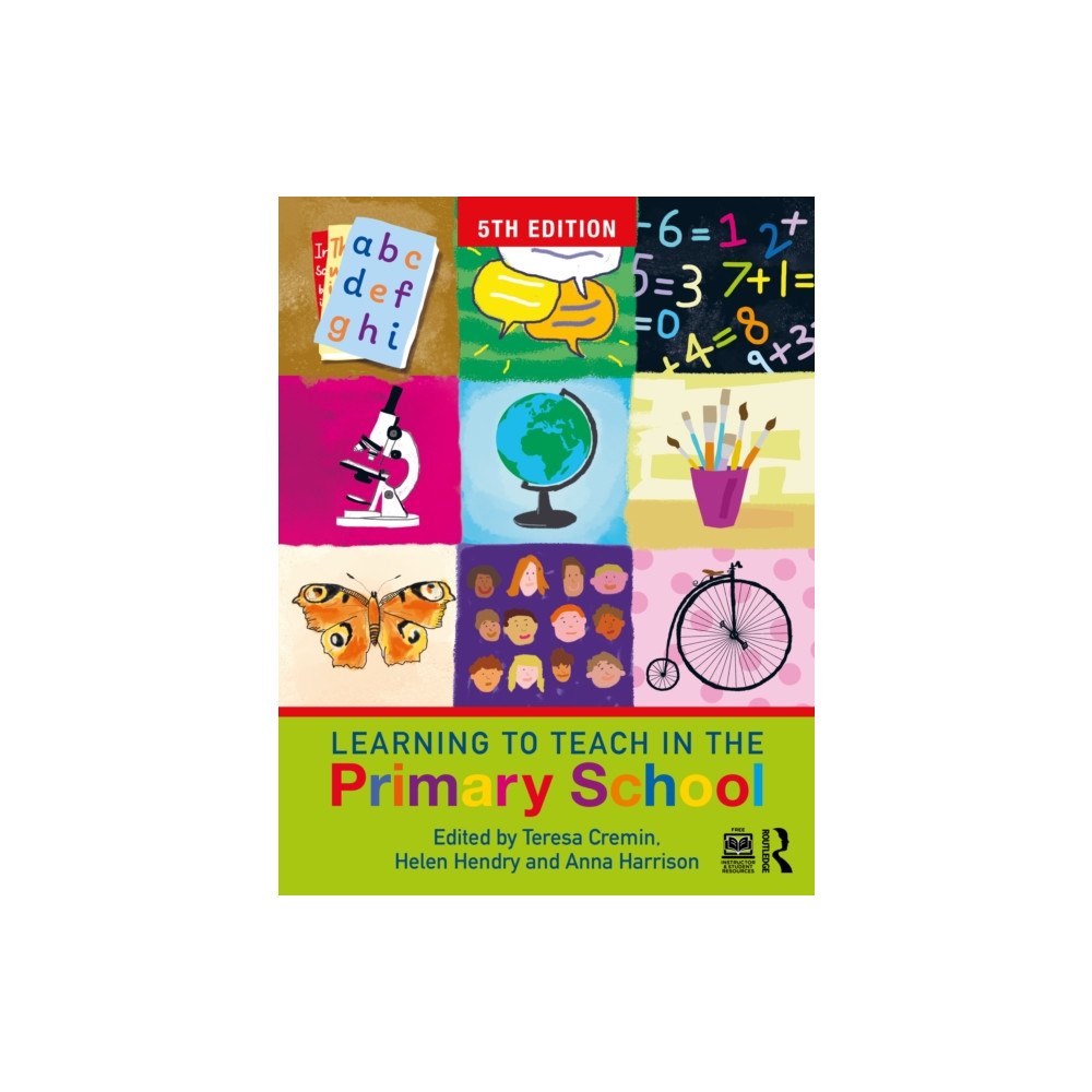 Taylor & francis ltd Learning to Teach in the Primary School (häftad, eng)