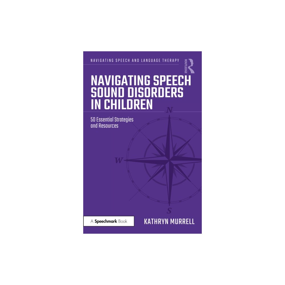 Taylor & francis ltd Navigating Speech Sound Disorders in Children (häftad, eng)