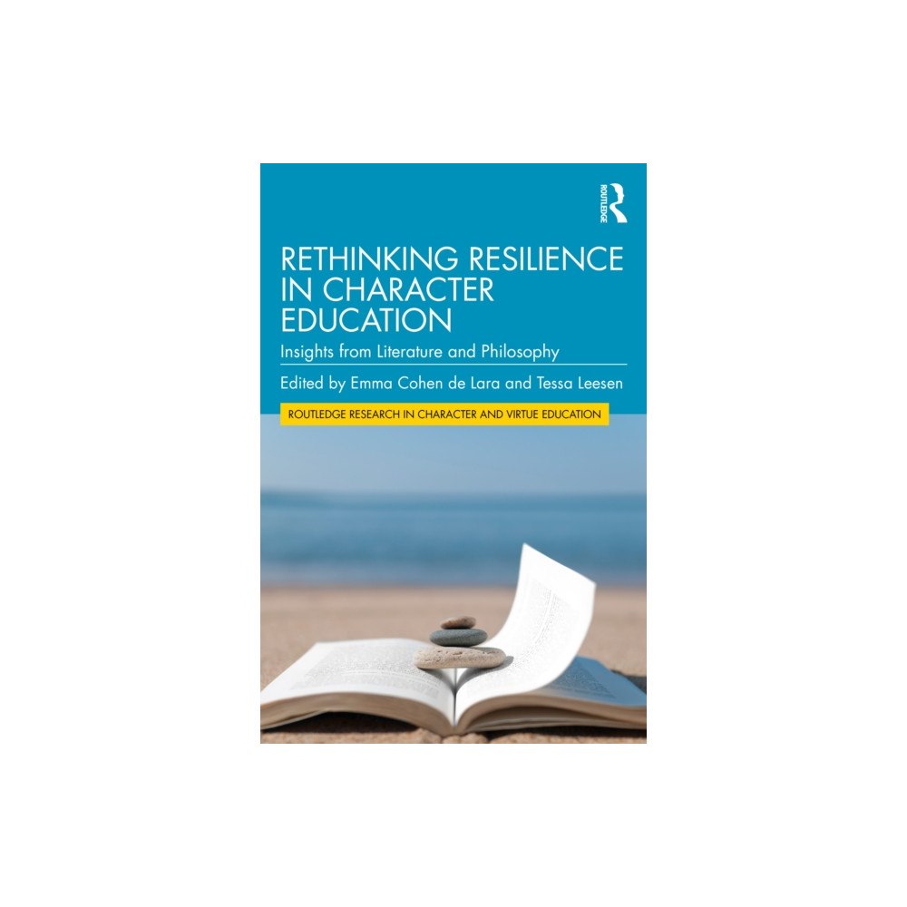 Taylor & francis ltd Rethinking Resilience in Character Education (häftad, eng)