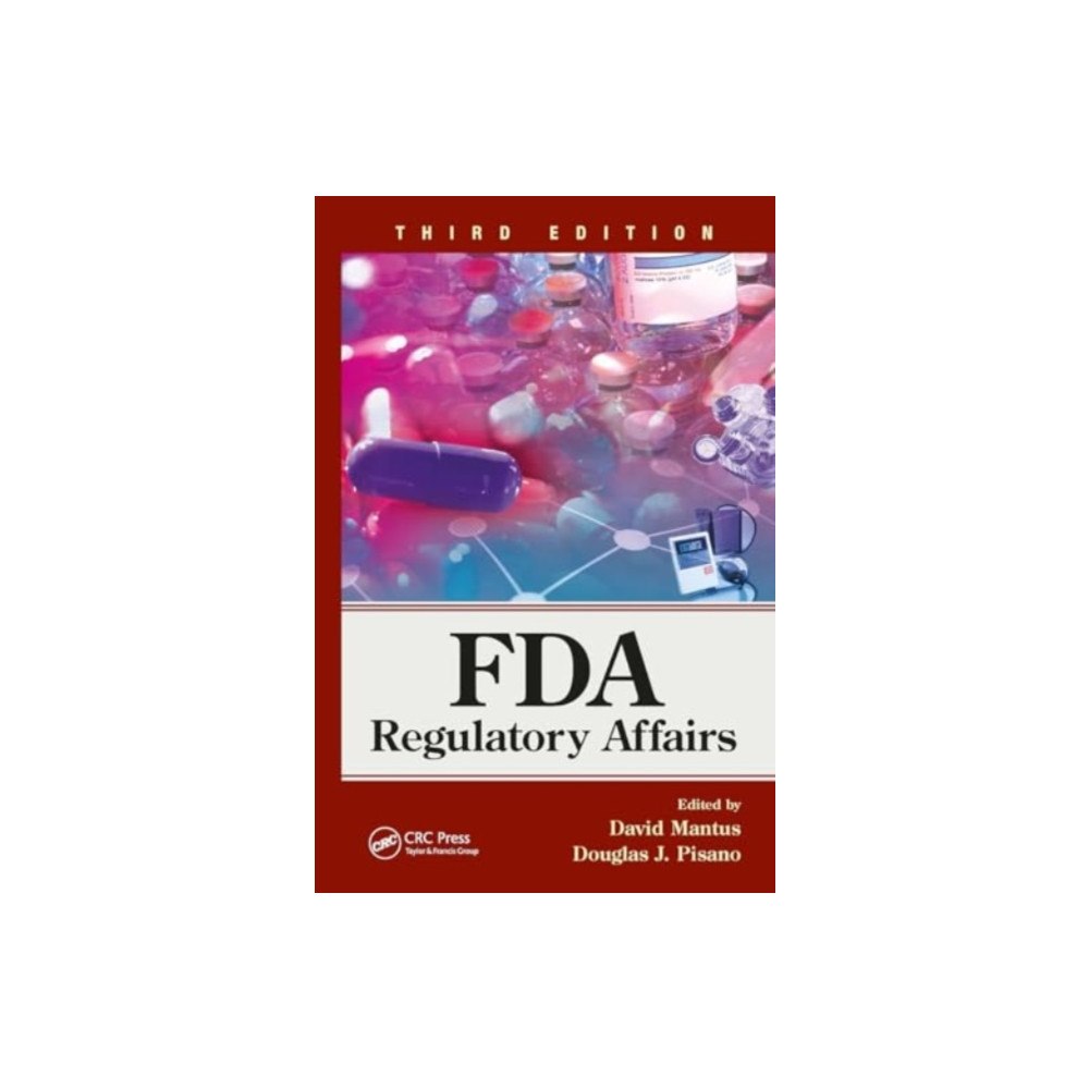 Taylor & francis ltd FDA Regulatory Affairs (häftad, eng)