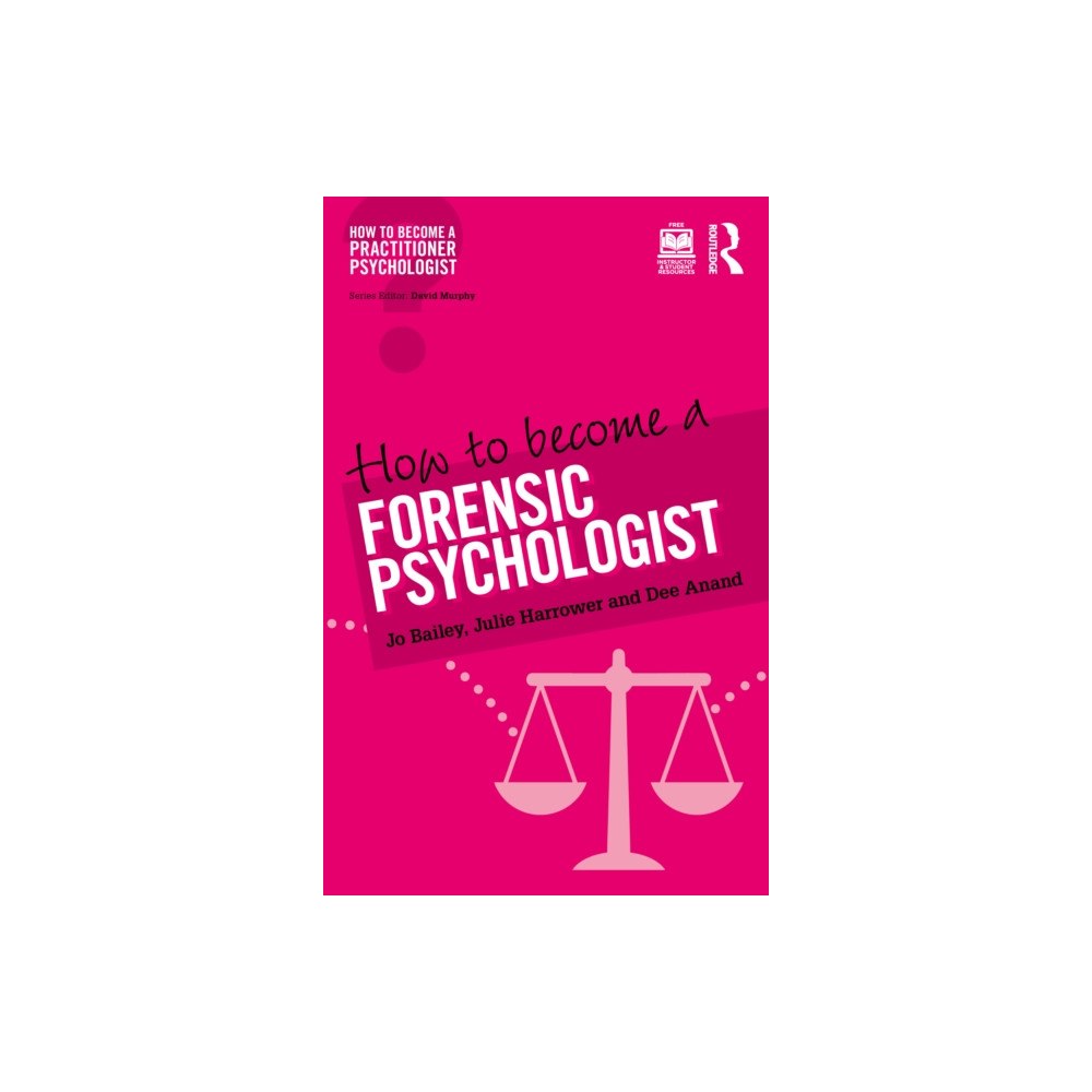 Taylor & francis ltd How to Become a Forensic Psychologist (häftad, eng)