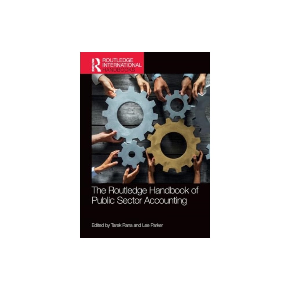 Taylor & francis ltd The Routledge Handbook of Public Sector Accounting (häftad, eng)