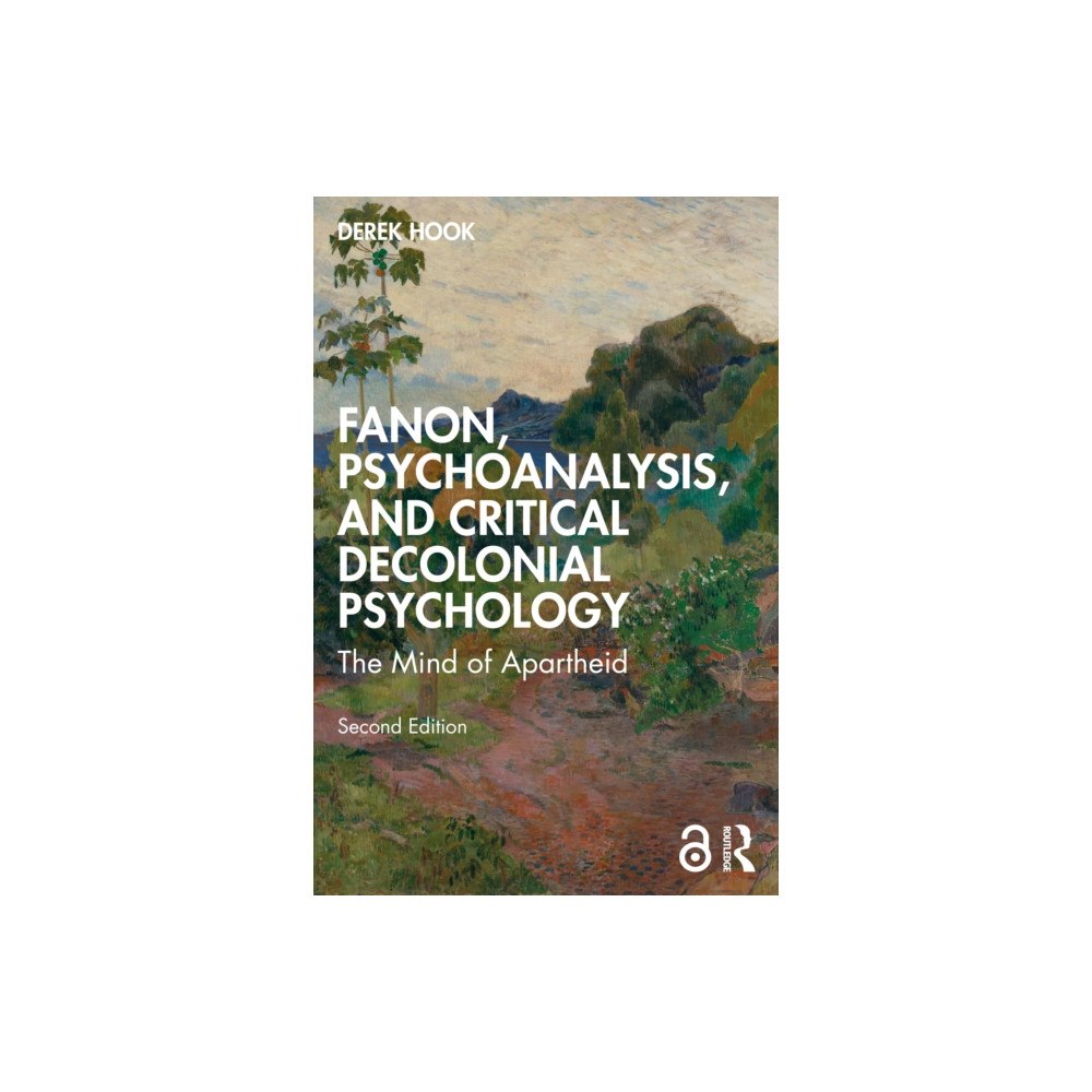 Taylor & francis ltd Fanon, Psychoanalysis, and Critical Decolonial Psychology (häftad, eng)