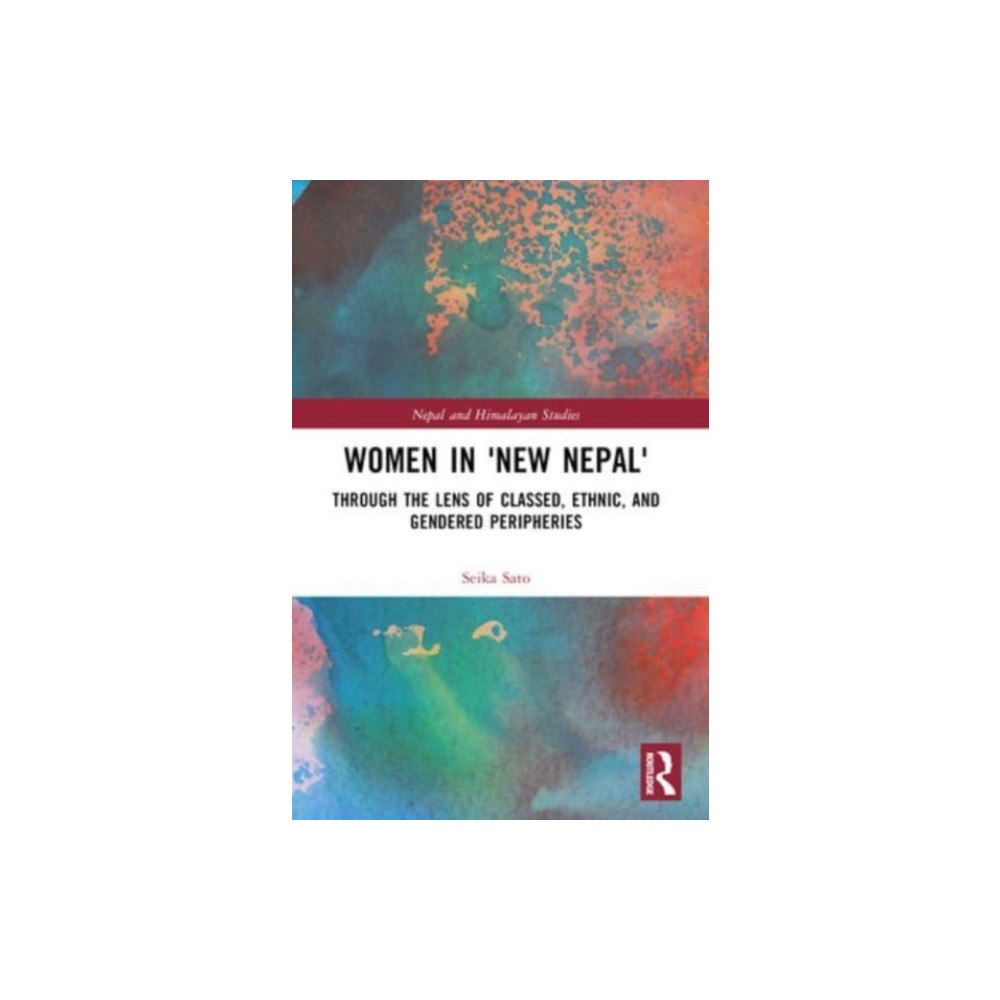 Taylor & francis ltd Women in 'New Nepal' (häftad, eng)