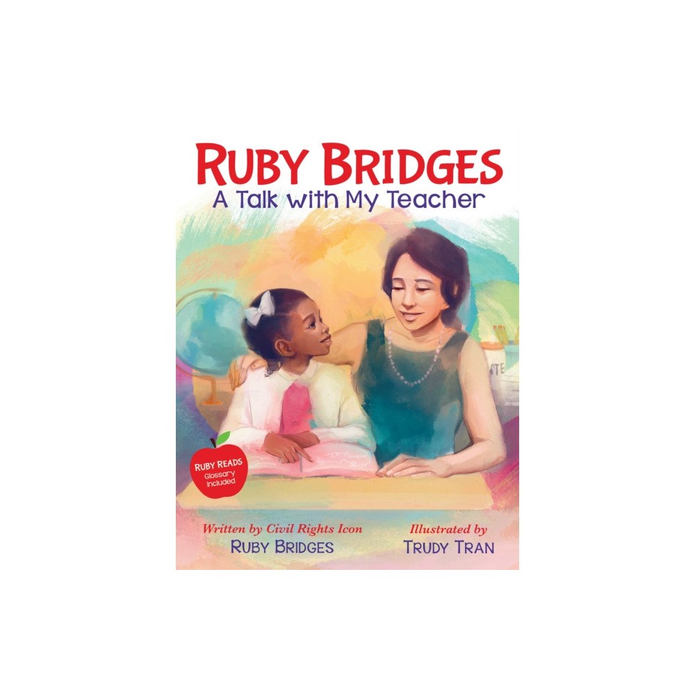 Not Stated Ruby Bridges: A Talk with My Teacher (häftad, eng)