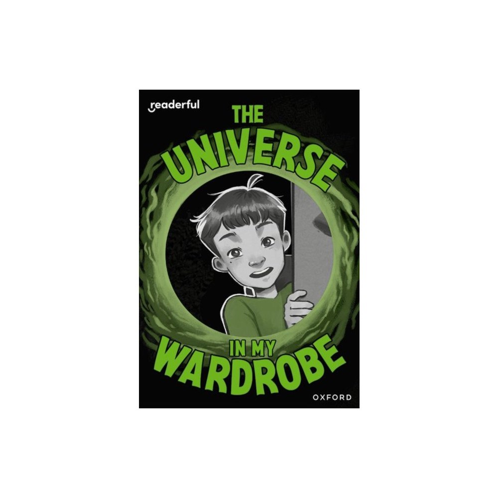 Not Stated Readerful Rise: Oxford Reading Level 9: The Universe in My Wardrobe (häftad, eng)