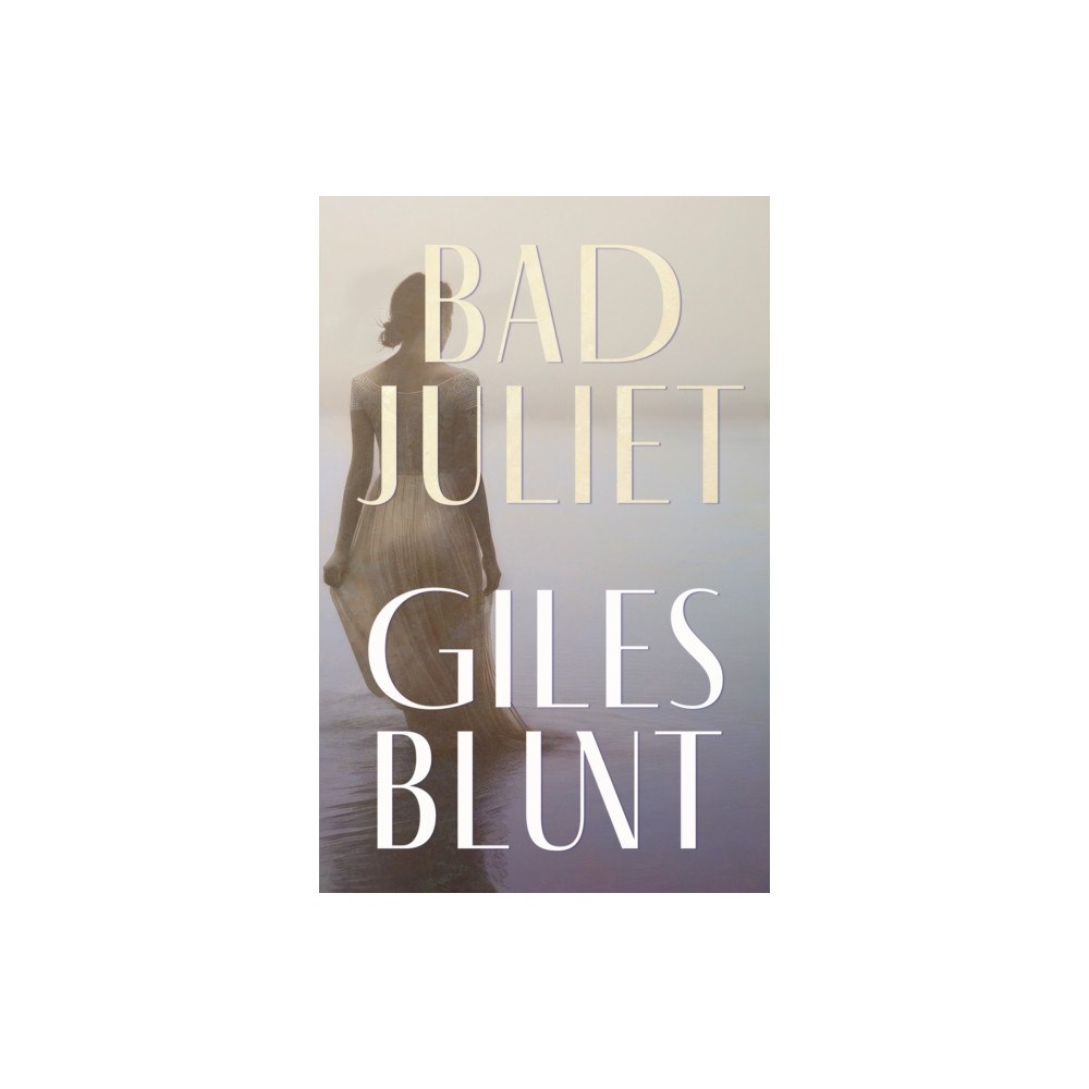 The Dundurn Group Bad Juliet (häftad, eng)