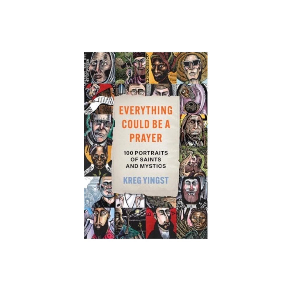 Augsburg Fortress Publishers Everything Could Be a Prayer (inbunden, eng)