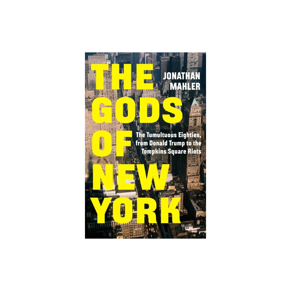 Cornerstone The Gods of New York (inbunden, eng)