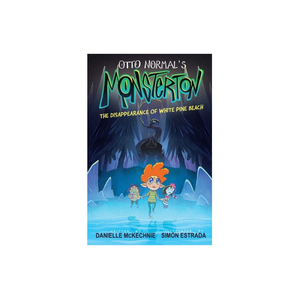 Andrews McMeel Publishing Otto Normal's Monsterton: The Disappearance of White Pine Beach (häftad, eng)