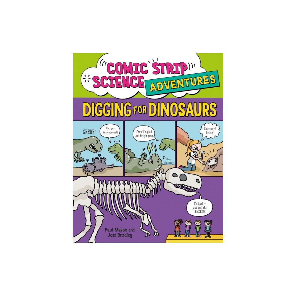 Hachette Children's Group Comic Strip Science Adventures: Digging for Dinosaurs (häftad, eng)