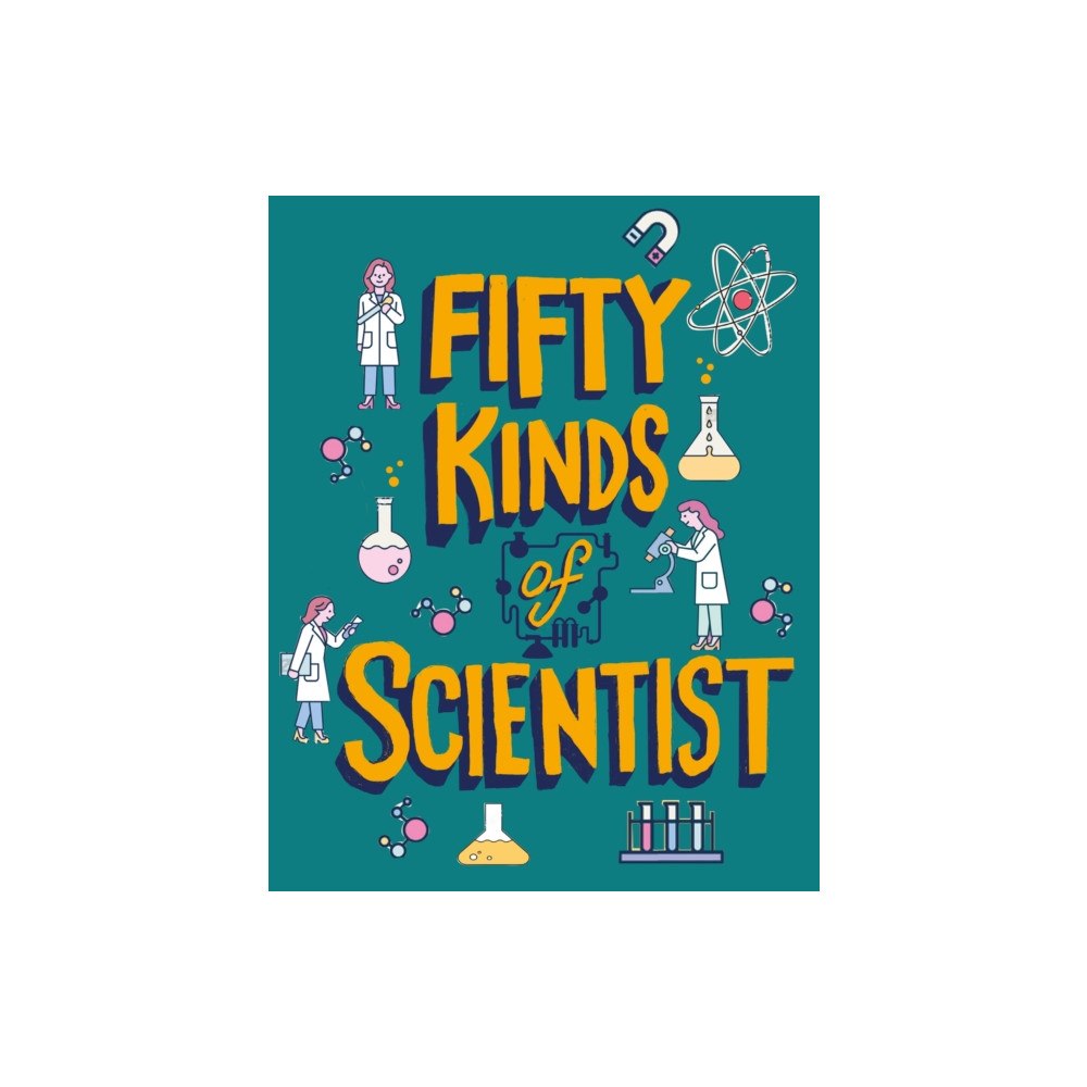 Hachette Children's Group 50 Fantastic Science Jobs (inbunden, eng)