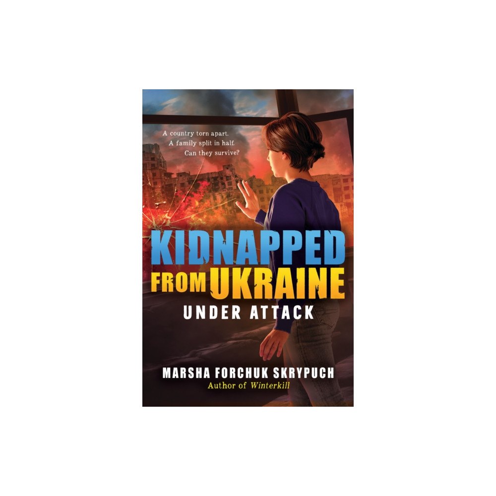 Not Stated Under Attack (Kidnapped From Ukraine #1) (häftad, eng)