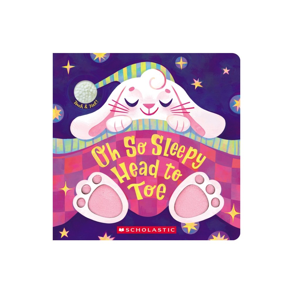 Not Stated Oh So Sleepy Head to Toe (Touch and Feel) (häftad, eng)