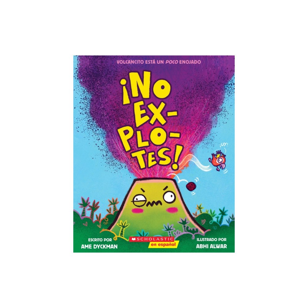 Not Stated !No explotes! (Don't Blow Your Top!) (häftad, eng)