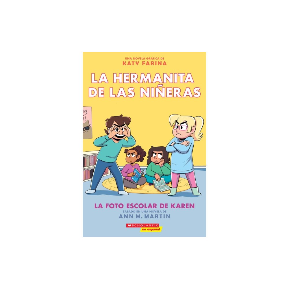 Not Stated La hermanita de las nineras #5: La foto escolar de Karen (Karen's School Picture) (häftad, eng)