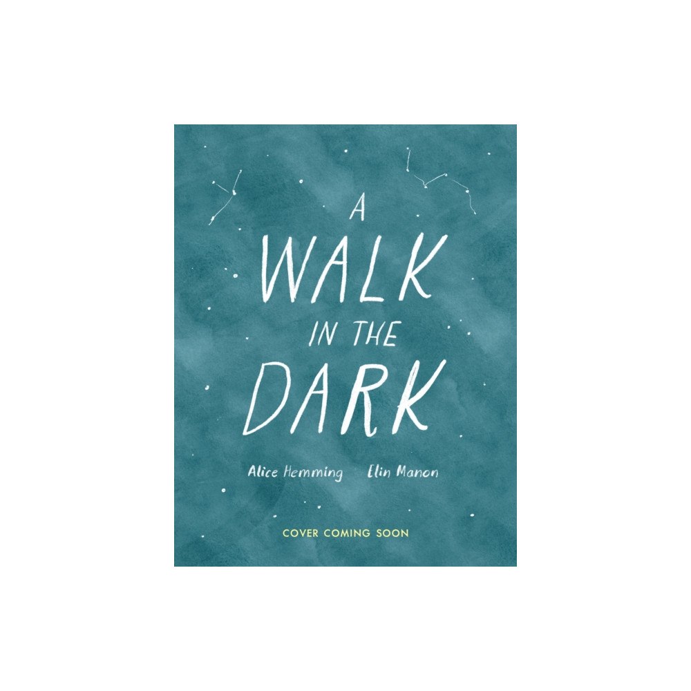Hachette Children's Group A Walk in the Dark (inbunden, eng)