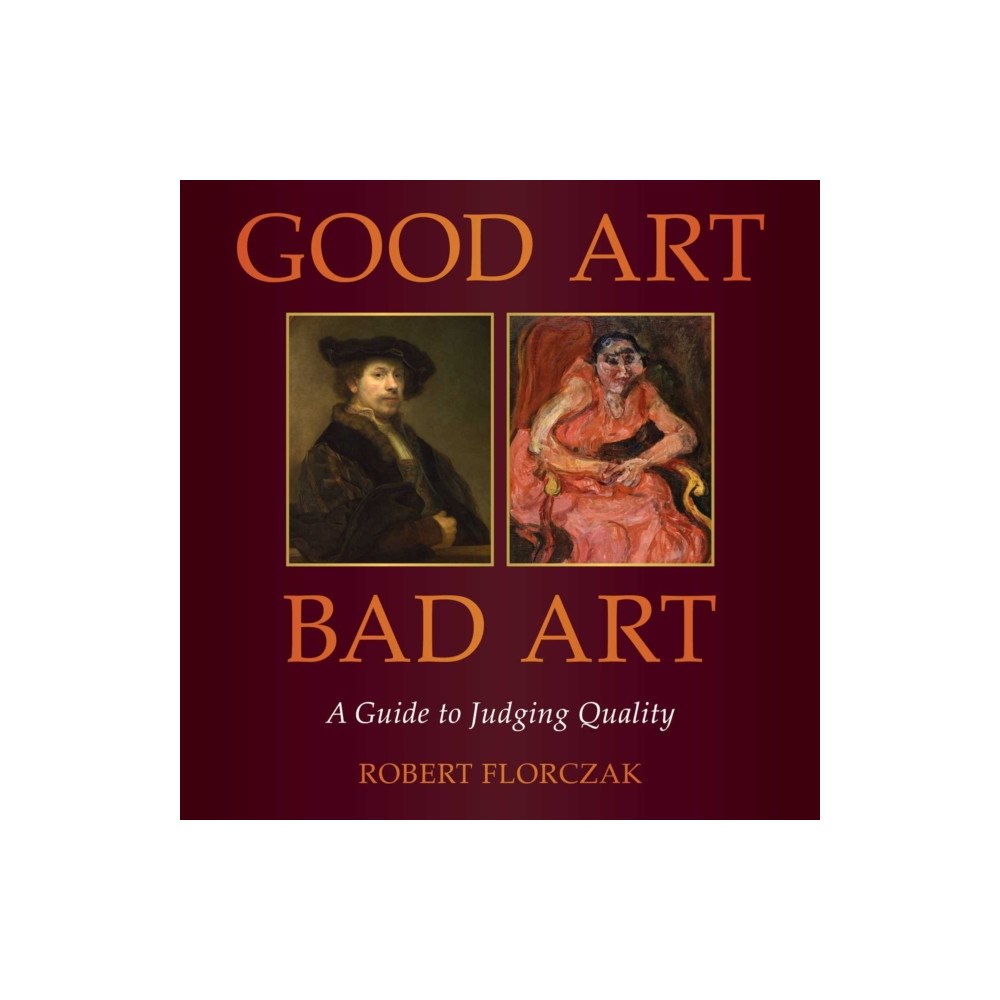 Skyhorse Publishing Good Art/Bad Art (inbunden, eng)