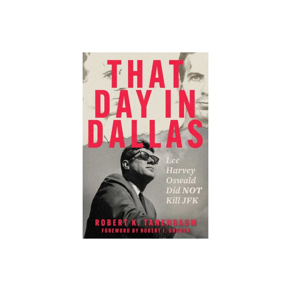 Skyhorse Publishing That Day in Dallas (inbunden, eng)