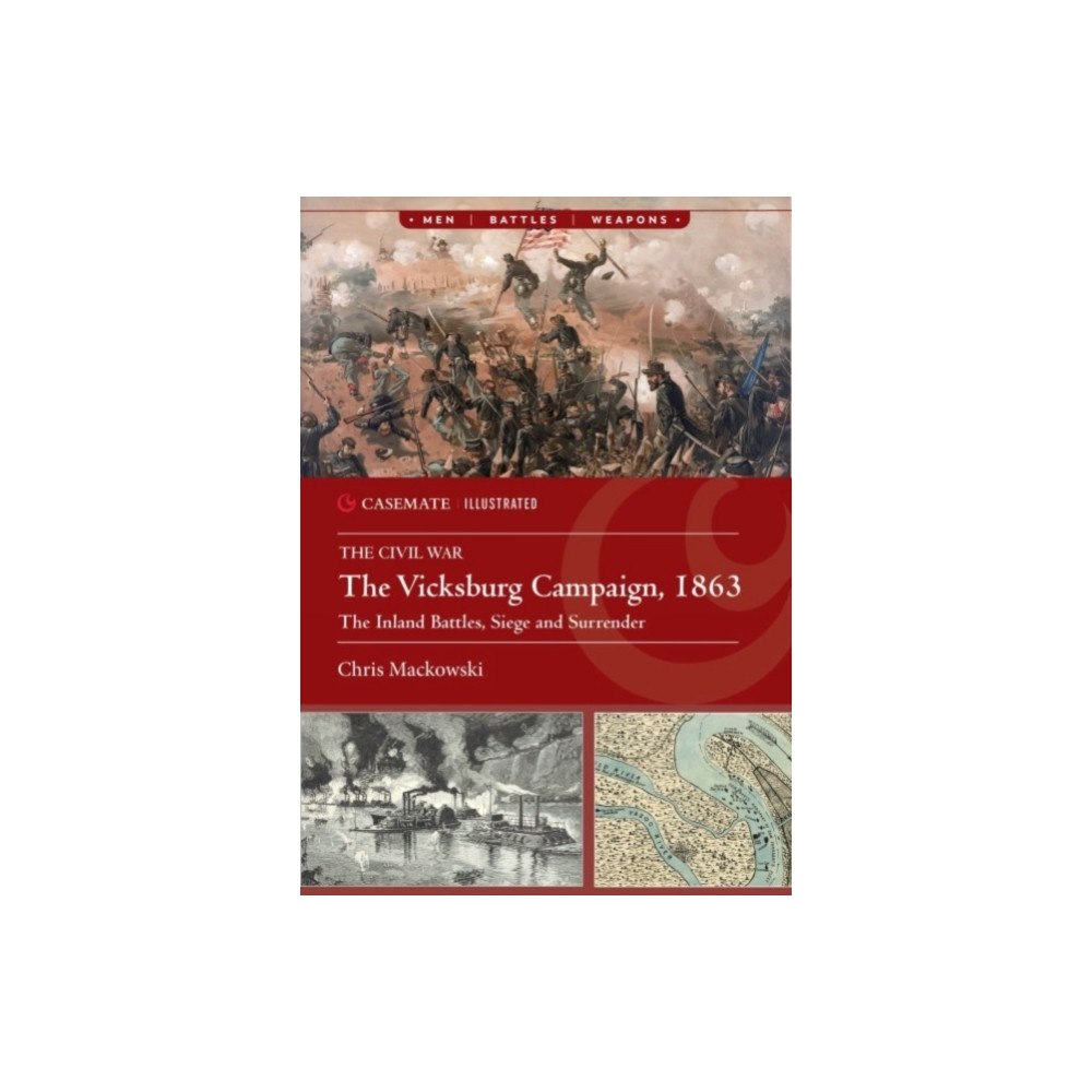 Casemate Publishers The Vicksburg Campaign, 1863 (häftad, eng)